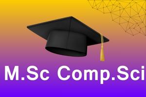 M.Sc. Computer Science.